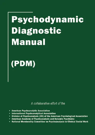 Psychodynamic Diagnostic Manual: (PDM)