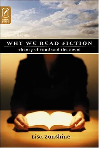 Why We Read Fiction: Theory Of Mind and The Novel (Theory Interpretation Narrativ)