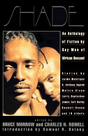 Shade:  An Anthology of Fiction by Gay Men of African Descent