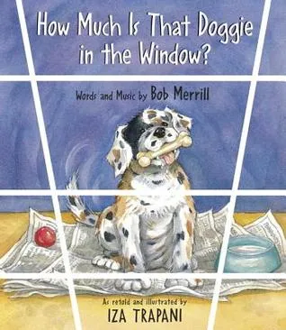 How Much Is That Doggie in the Window? (Nursery Rhyme)