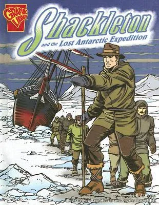 Shackleton and the Lost Antarctic Expedition