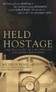 Held Hostage: The True Story of a Mother and Daughter