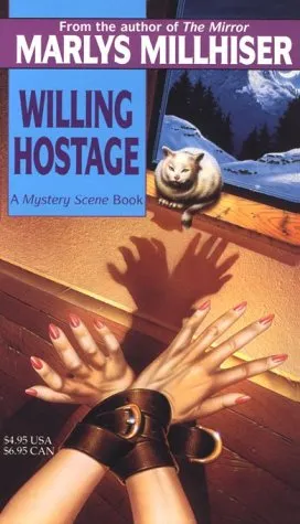 Willing Hostage