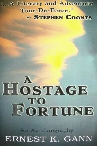 A Hostage to Fortune: An Autobiography