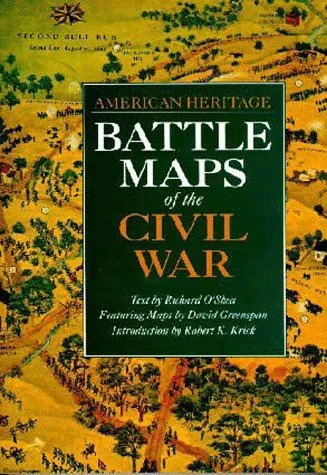 Battle Maps of the Civil War (American Heritage)