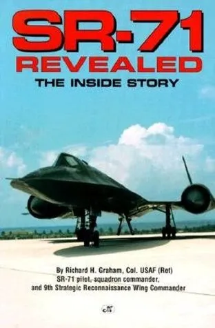 SR-71 Revealed: The Inside Story