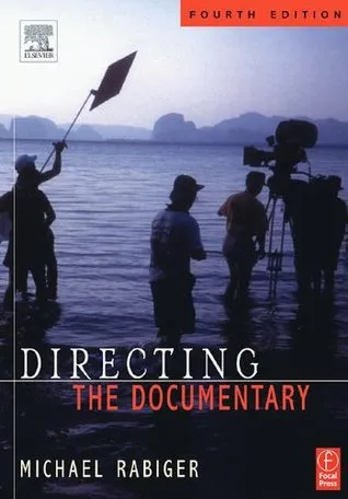 Directing the Documentary