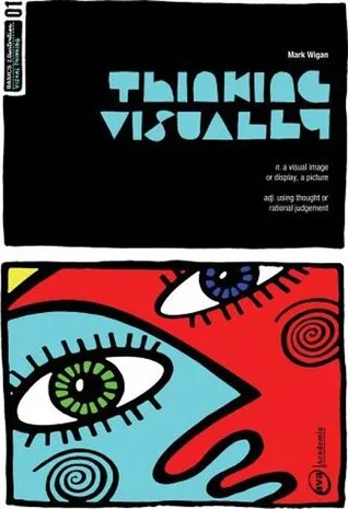 Basics Illustration 01: Thinking Visually (Basics Illustration, #1)