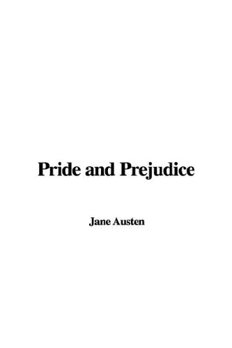 Pride and Prejudice