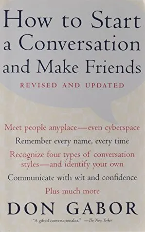 How To Start A Conversation And Make Friends