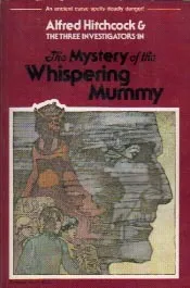 The Mystery of the Whispering Mummy