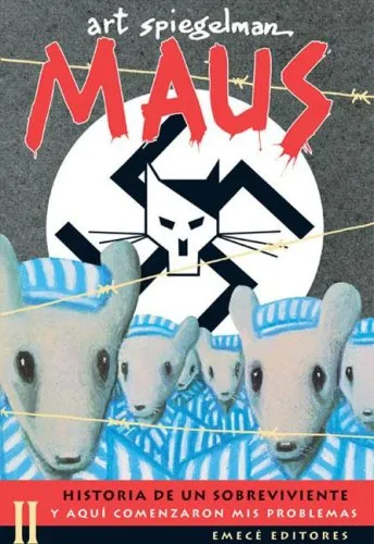 Maus, historia de un sobreviviente: Y aquí comenzaron mis problemas