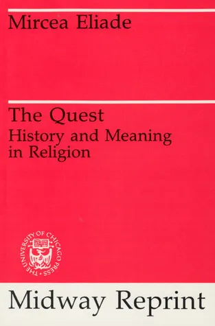 The Quest: History and Meaning in Religion