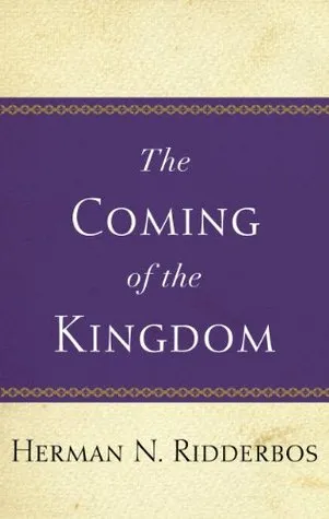 The Coming of the Kingdom