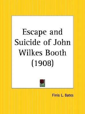 Escape and Suicide of John Wilkes Booth