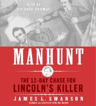 Manhunt CD: The 12-Day Chase for Lincoln's Killer