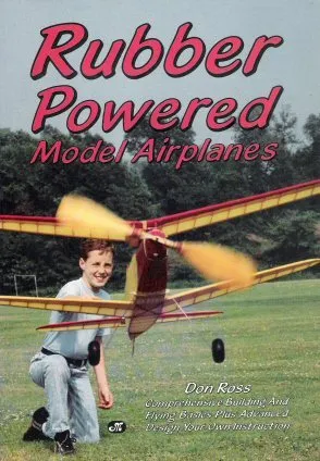 Rubber powered model airplanes