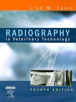 Radiography in Veterinary Technology