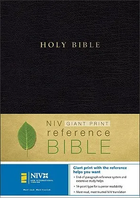 Holy Bible: NIV Holy Bible Giant Print Reference Edition, Black Leather-Look