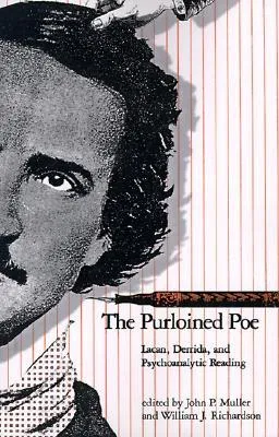 The Purloined Poe: Lacan, Derrida, and Psychoanalytic Reading