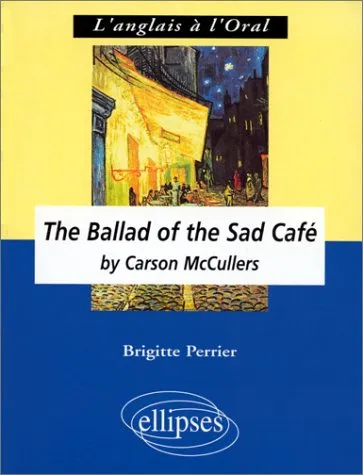 The Ballad of the Sad Cafe