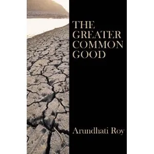 The Greater Common Good