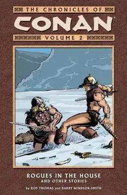 The Chronicles of Conan, Volume 2: Rogues in the House and Other Stories