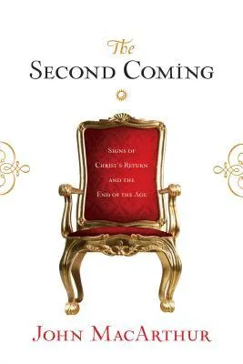 The Second Coming: Signs of Christ