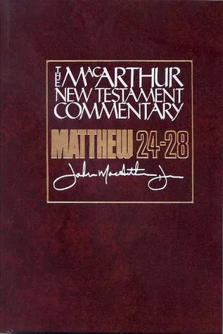 Matthew 24-28: New Testament Commentary