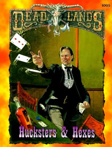 Hucksters & Hexes (Deadlands)