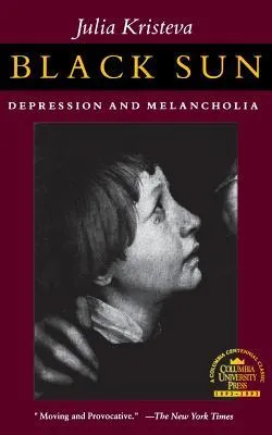 Black Sun: Depression and Melancholia