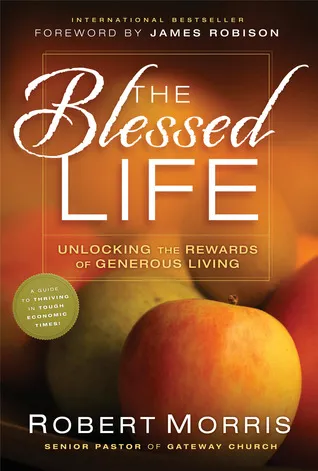 The Blessed Life: The Simple Secret of Achieving Guaranteed Financial Results