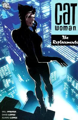 Catwoman, Vol. 5: The Replacements