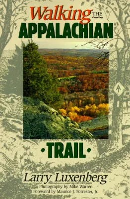 Walking the Appalachian Trail