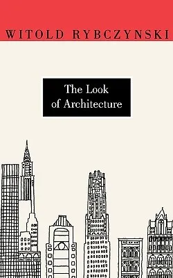 The Look of Architecture