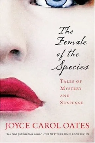 The Female of the Species: Tales of Mystery and Suspense