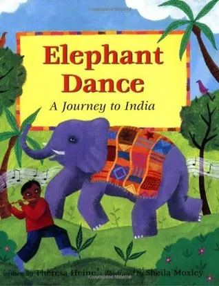 Elephant Dance Memories of India