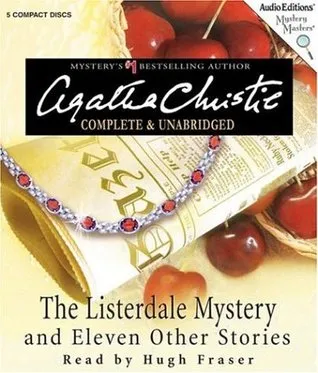 The Listerdale Mystery And Eleven Other Stories