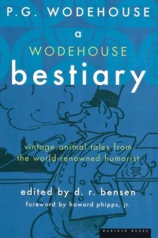 A Wodehouse Bestiary