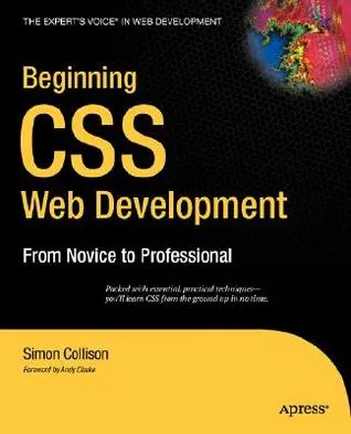 Beginning CSS Web Development: From Novice to Professional