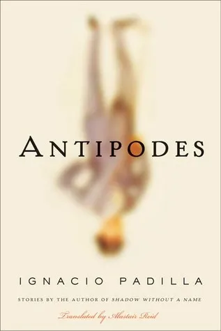 Antipodes: Stories