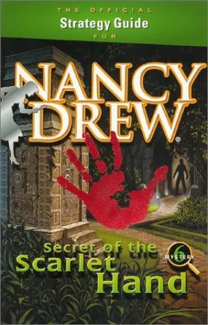 Nancy Drew: Secret of the Scarlet Hand Official Strategy Guide