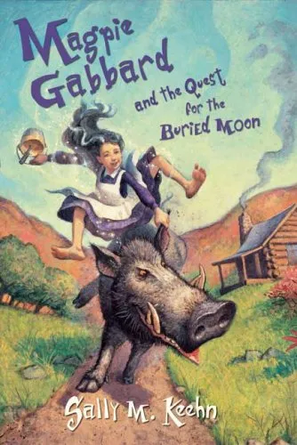 Magpie Gabbard and the Quest for the Buried Moon