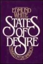 States of Desire: Travels in Gay America