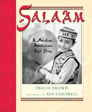 Salaam: A Muslim American Boy's Story