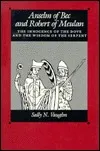 Anselm of Bec and Robert of Meulan: The Innocence of the Dove and the Wisdom of the Serpent