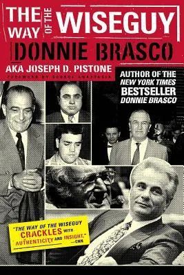 The Way of the Wiseguy: True Stories from the FBI