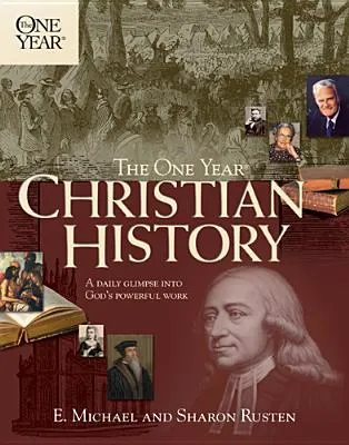 The One Year Christian History