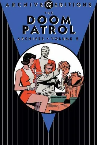 The Doom Patrol Archives, Vol. 2