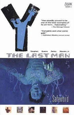 Y: The Last Man, Vol. 4: Safeword